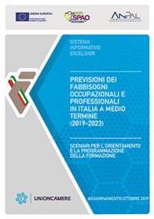rapporto Previsione dei fabbisogni occupazionali e professionali in Italia a medio termine (2019-2023)